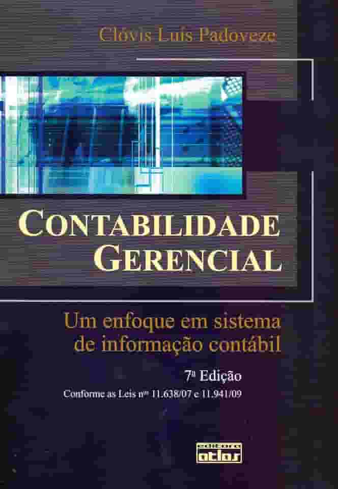 Contabilidade Gerencial: Um Enfoque Em Sistema De Informação Contábil