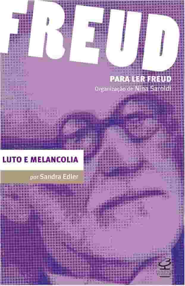 Luto e melancolia: À sombra do espetáculo