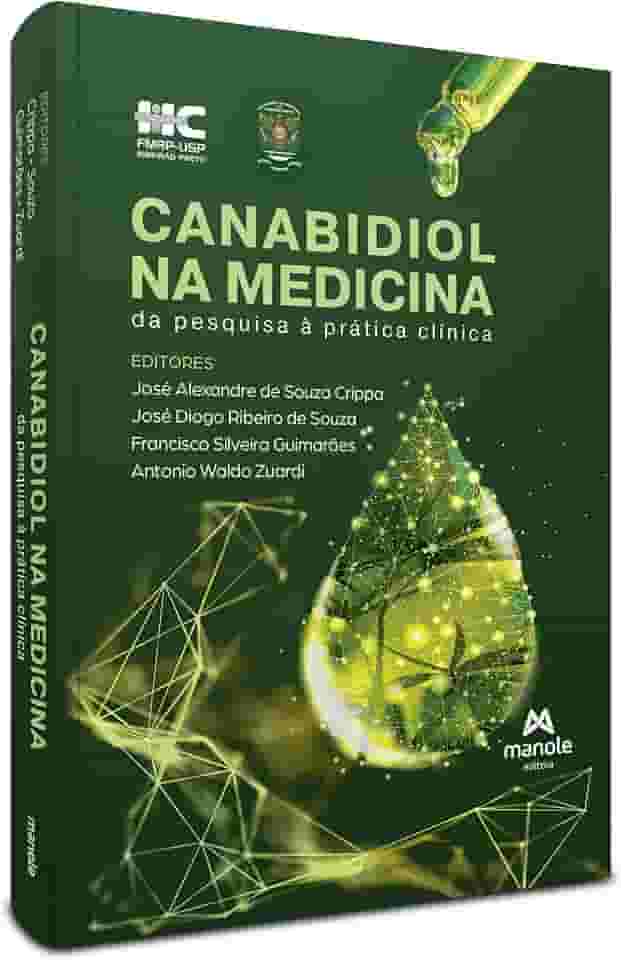 Canabidiol na Medicina: da pesquisa à prática clínica