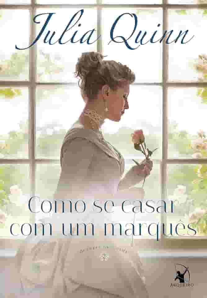 Como se casar com um marquês (Agentes da Coroa – Livro 2)