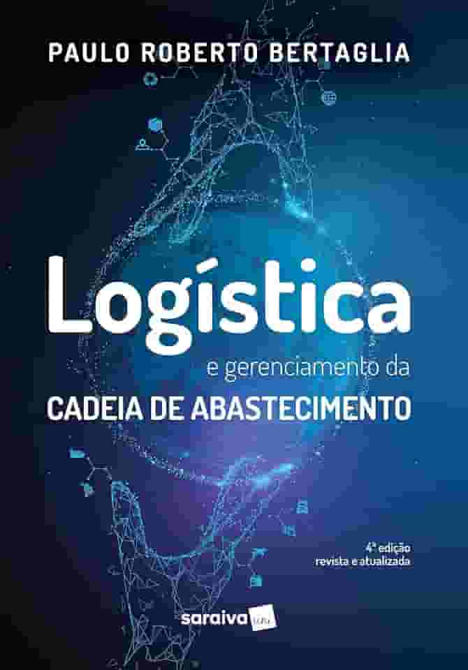Logística e gerenciamento da cadeia de abastecimento