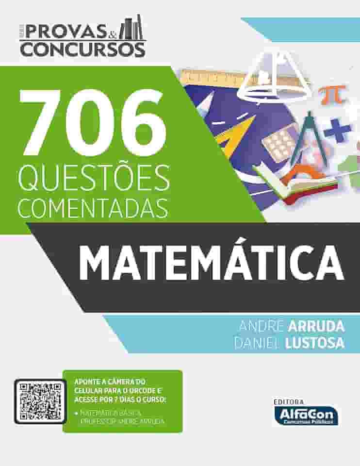 706 Questões Comentadas - Matemática