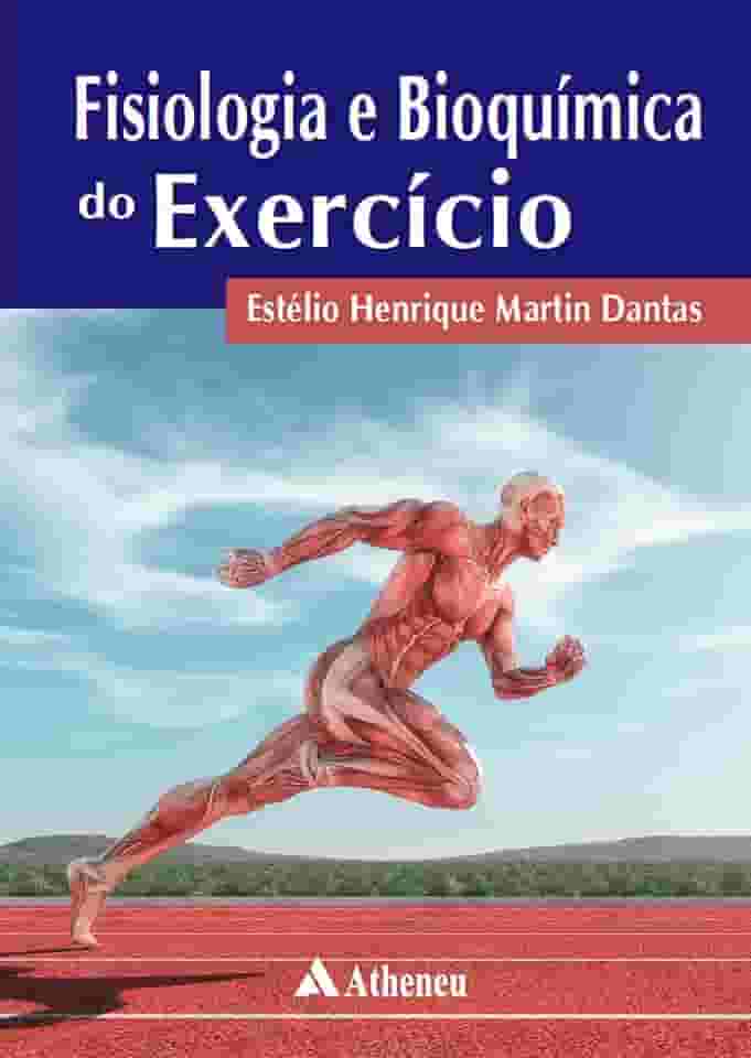 Fisiologia e Bioquímica do Exercício