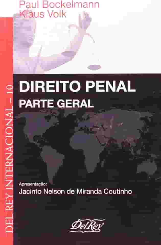 Direito Penal. Parte Geral - Volume 10