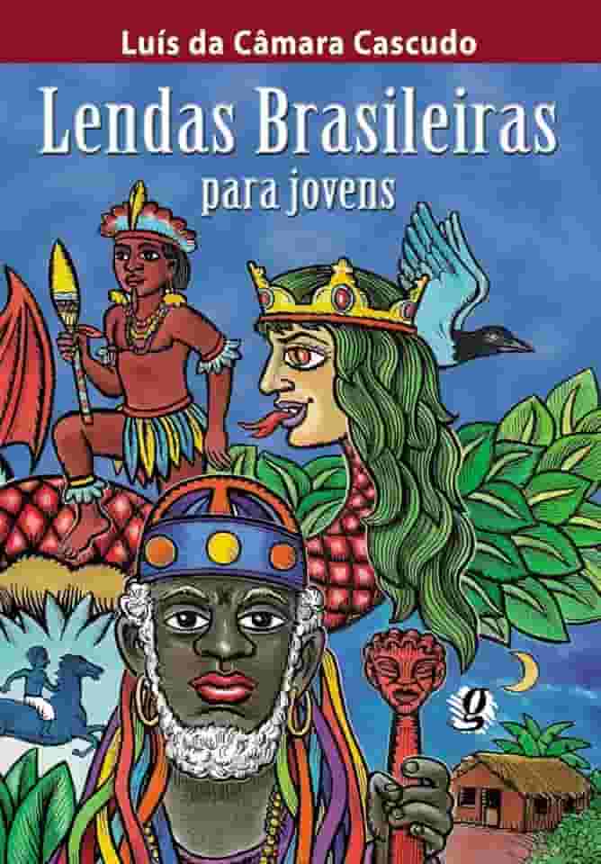 Lendas Brasileiras Para Jovens