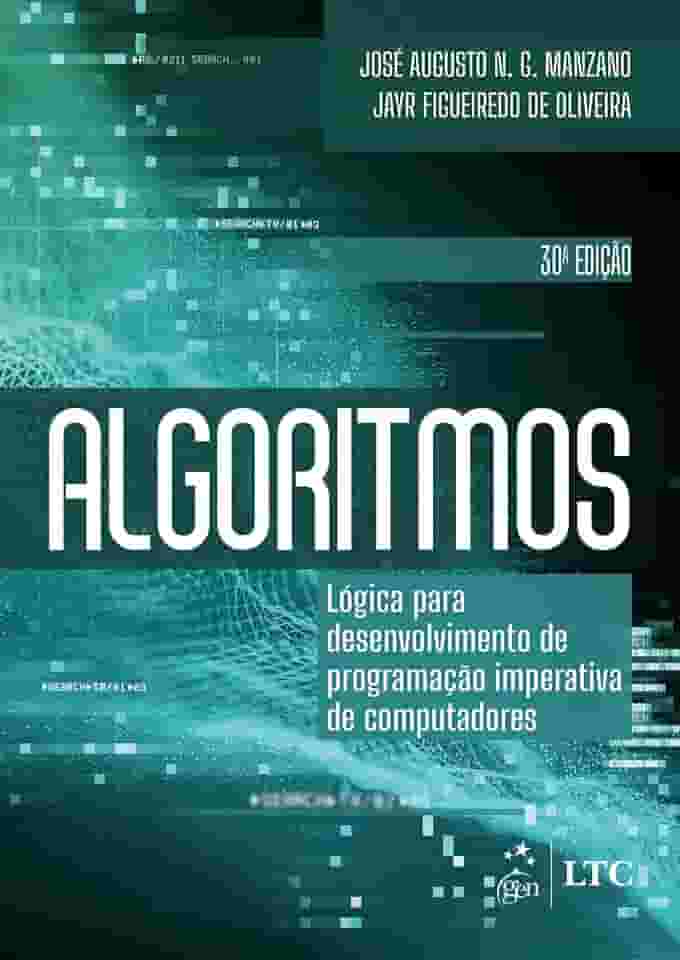 Algoritmos - Lógica para Desenvolvimento de Programação Imperativa de Computadores