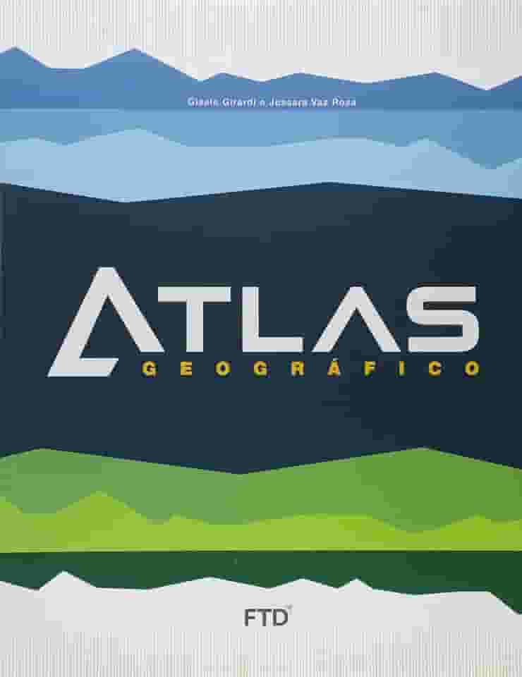 Atlas Geográfico: Livro do Aluno