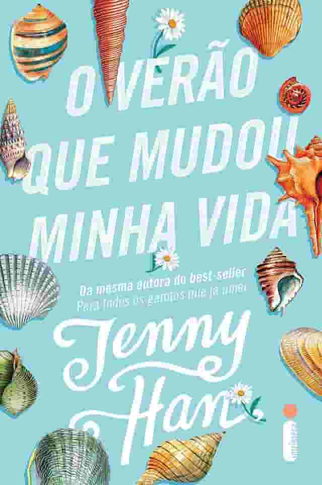 O verão que mudou minha vida: (Trilogia Verão vol. 1)