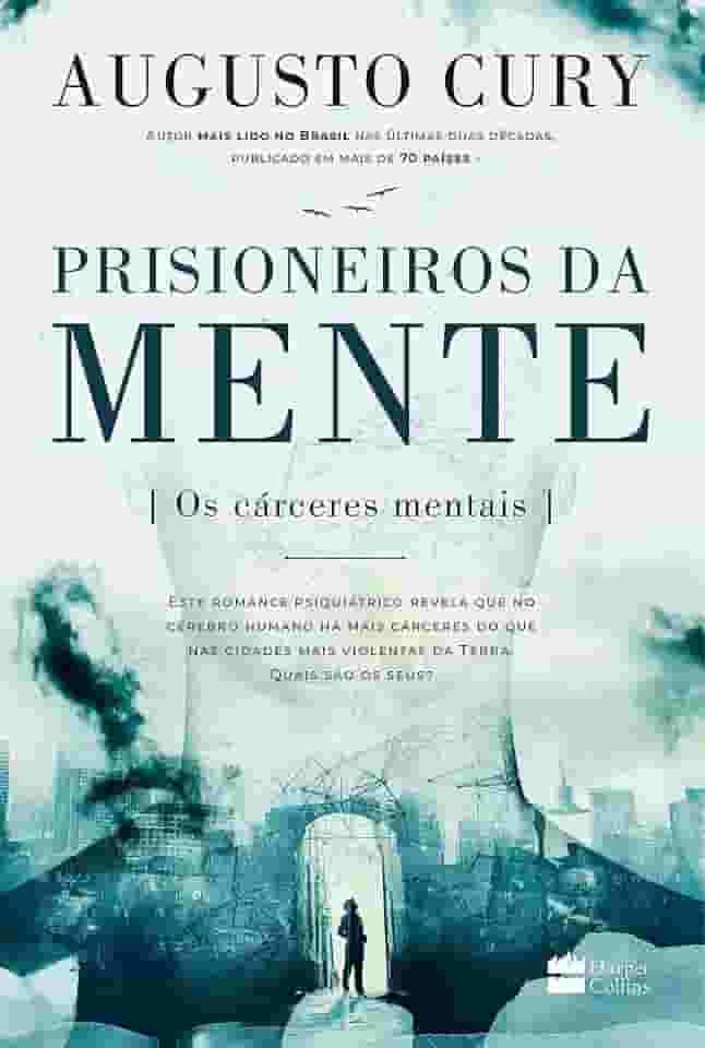 Prisioneiros da mente | Do mesmo autor de Ansiedade