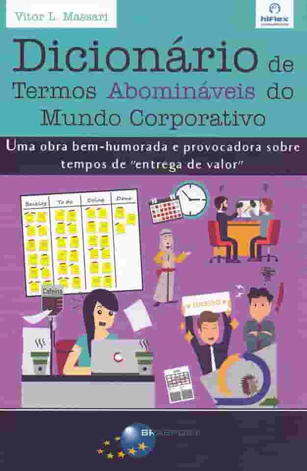 Dicionário de Termos Abomináveis do Mundo Corporativo