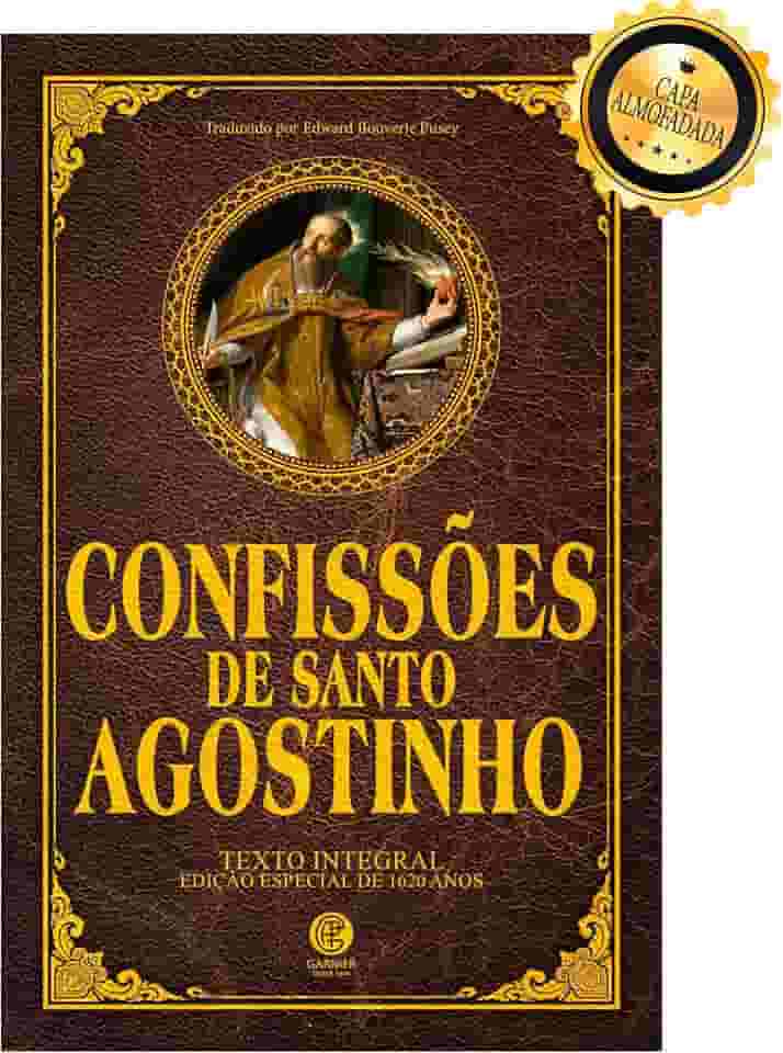 Confissões de Santo Agostinho - Edição de Luxo Almofadada