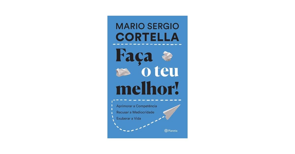 Livro Faça o Teu Melhor: 3 Leituras de Alta Performance