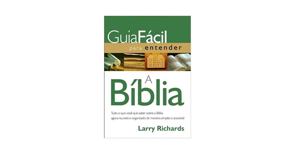 Melhor Bíblia Para Entender: Os 10 Melhores Livros