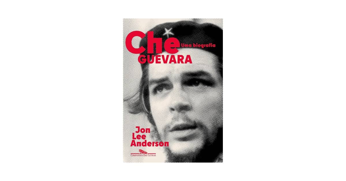 Melhor Biografia de Che Guevara: Descubra o Legado Revolucionário