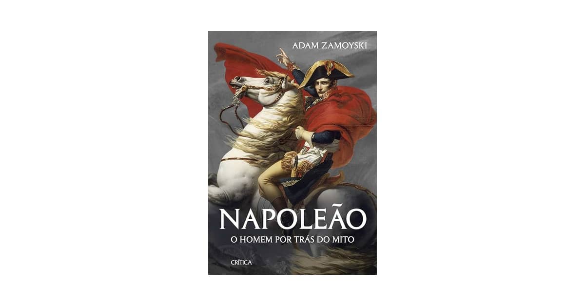 Melhor Biografia de Napoleão Bonaparte: Qual Estudo Revela o Gênio Militar?