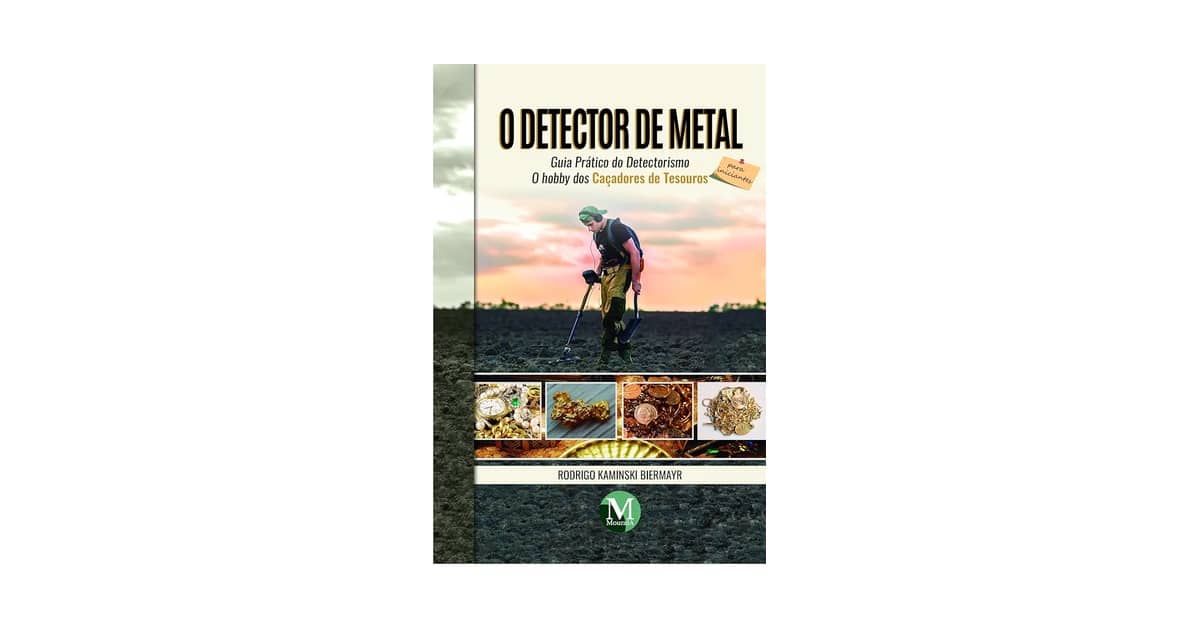 Melhor detector de Metal do Mundo: Guia Essencial