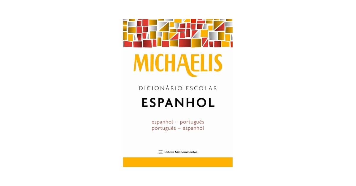 Melhor Dicionario Espanhol Portugues Para Estudantes