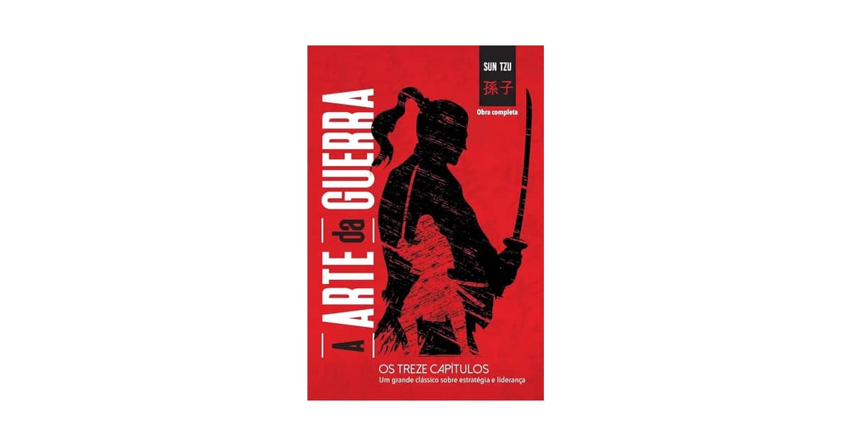 Melhor Livro Arte da Guerra: Edições Essenciais para Estrategistas