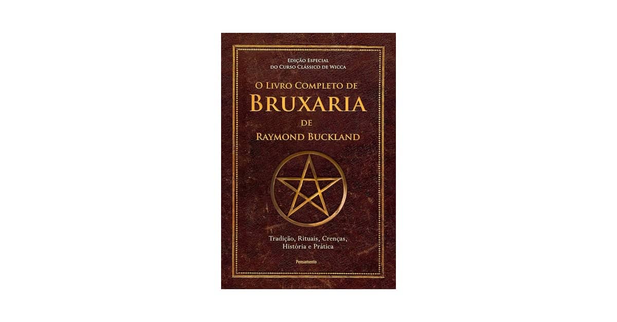 Melhor Livro de Bruxaria: Guia Essencial Para Iniciantes