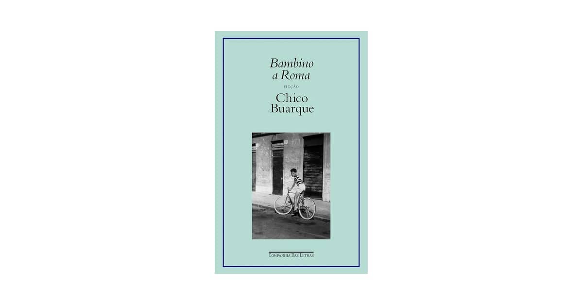 Melhor Livro de Chico Buarque: 10 Obras Essenciais