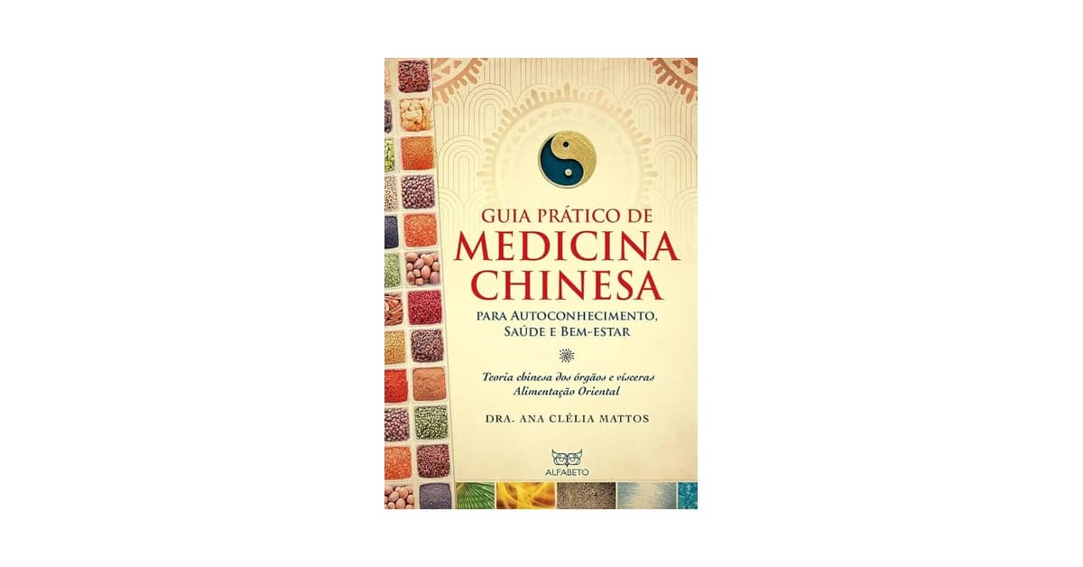 Melhor Livro de Medicina Chinesa: Guia Essencial