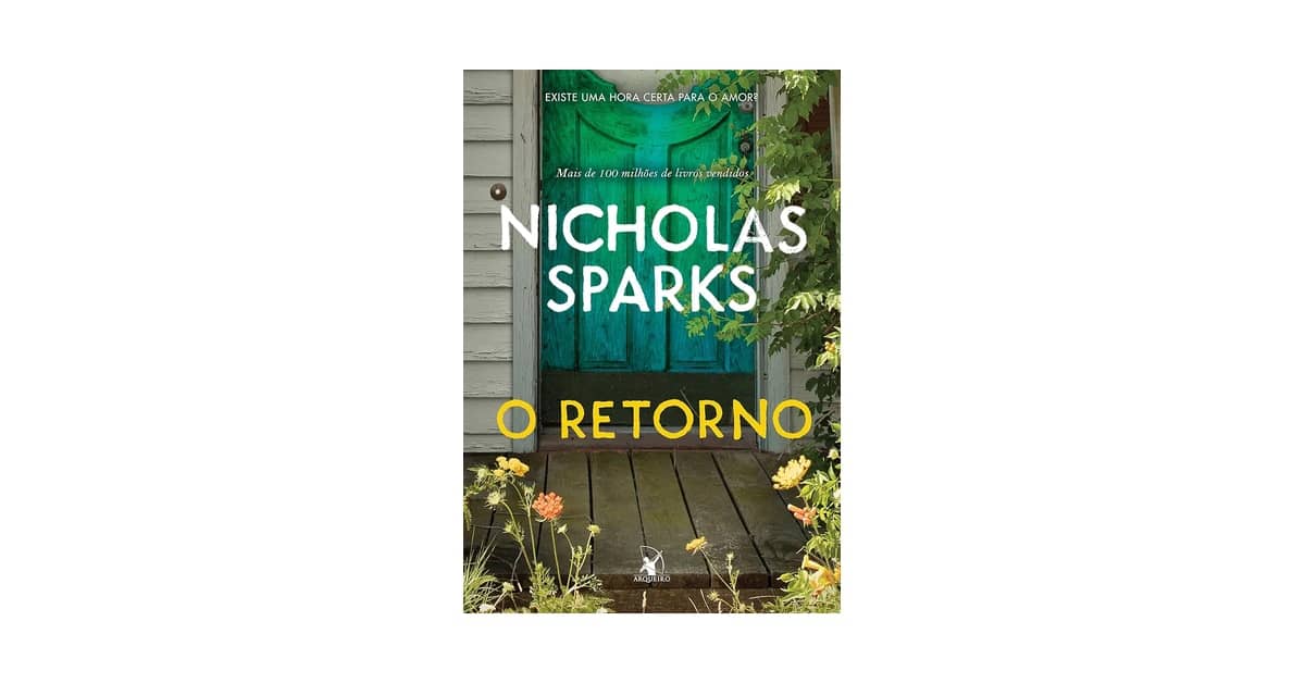 Melhor Livro Nicholas Sparks: Por Onde Começar?