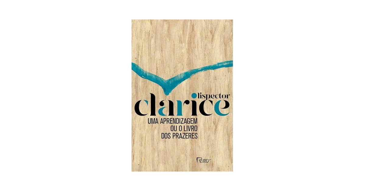 Melhor Livro para Começar a Ler Clarice Lispector: Qual Obra Te Conecta?