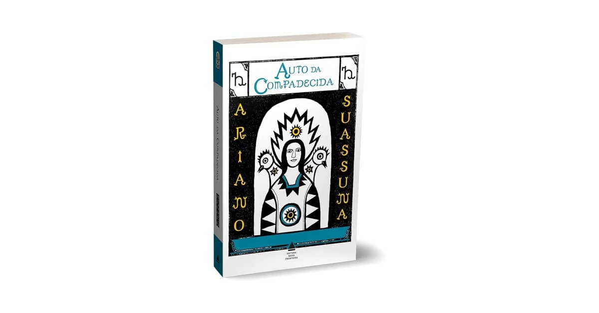 Melhor Livros de Ariano Suassuna: Por Onde Começar?