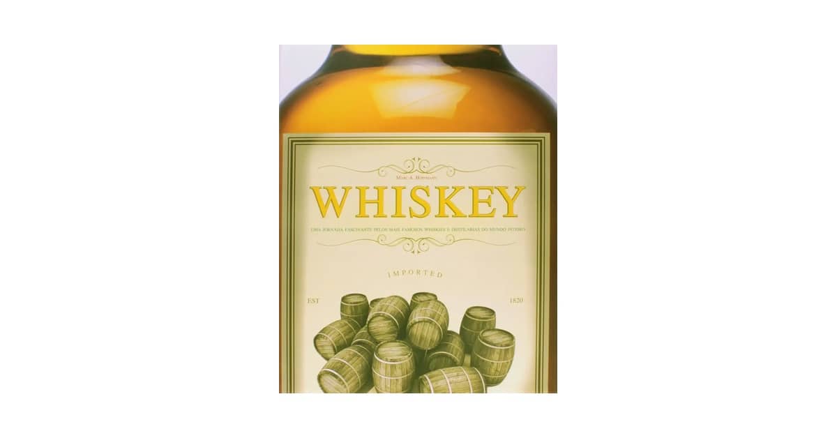 Melhor Marca de Whisky do Mundo: Guia Essencial