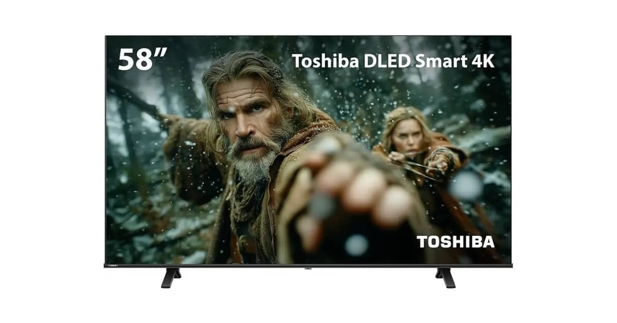 Melhor TV Toshiba: Guia Com Modelos 4K e QLED