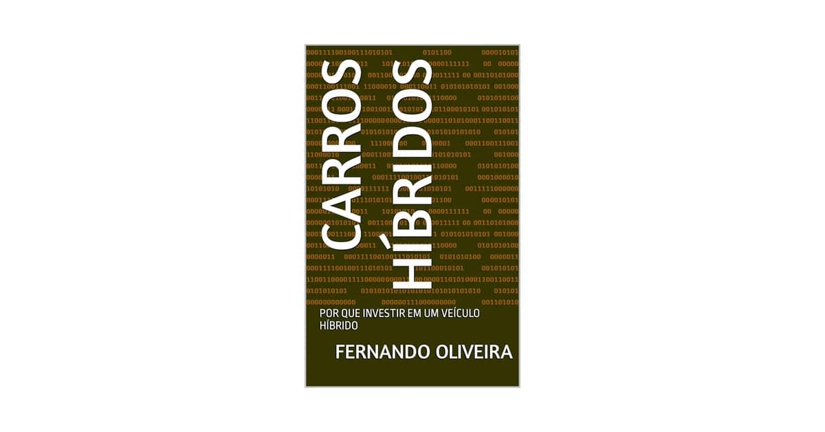 Melhores Carros Híbridos Usados: O Guia Completo