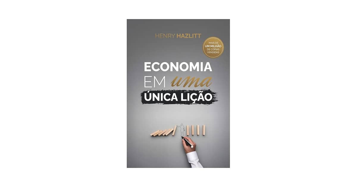 Melhores Livros de Economia Para Iniciantes: Qual Ler?