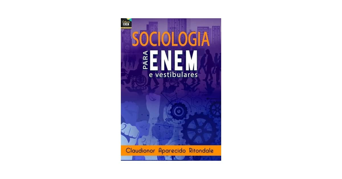 Melhores Livros de Sociologia Para Vestibular: Os 9