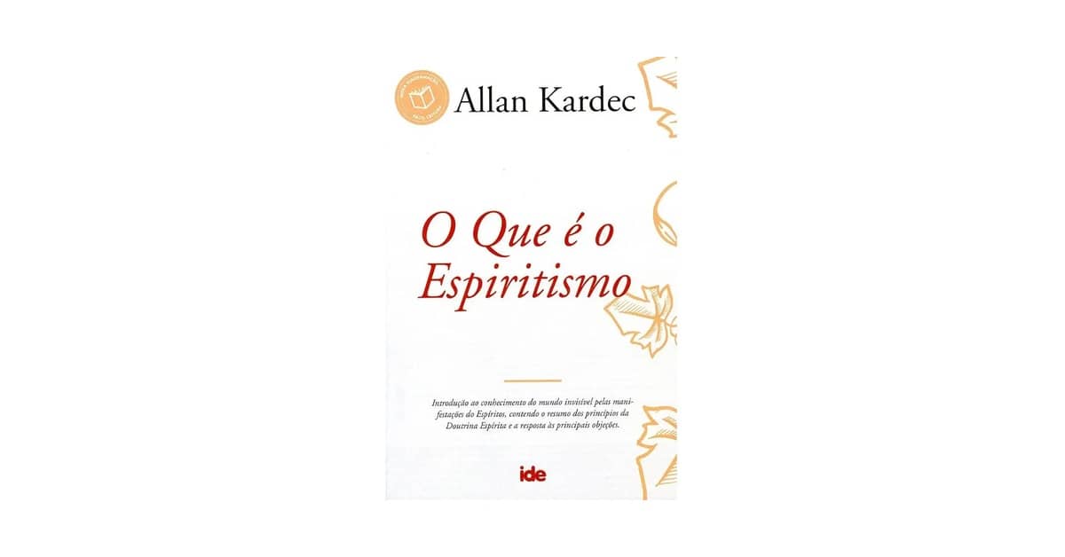 Melhores Livros Espíritas Para Iniciantes: Guia Fácil