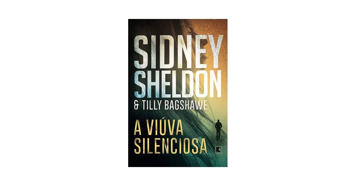 Melhores Sidney Sheldon: Descubra Aventuras Inesquecíveis!