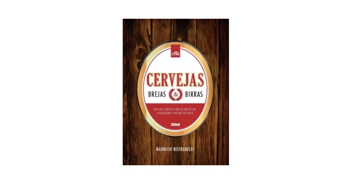 Qual a Melhor Cerveja do Mundo? O Guia Definitivo