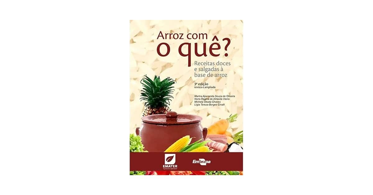 Qual o Melhor Arroz para Saúde: Do Integral ao Negro