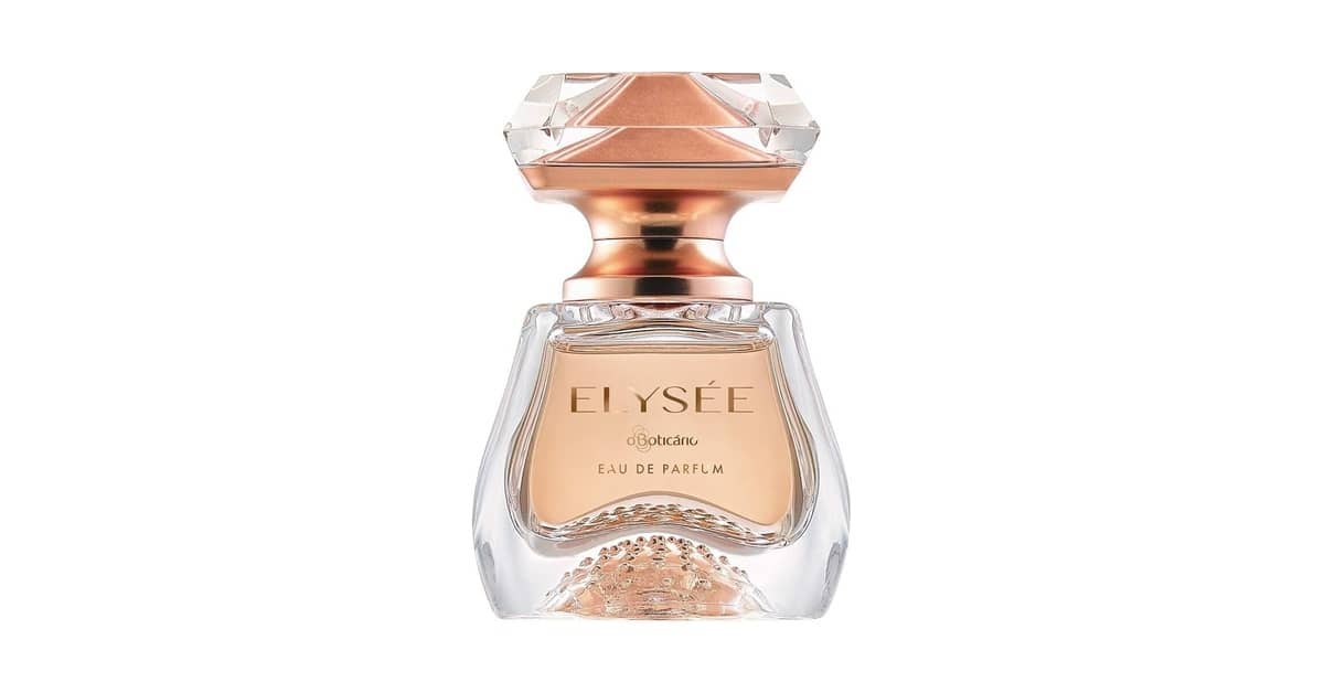 Qual o Melhor Perfume Elysée do Boticário? Guia Essencial