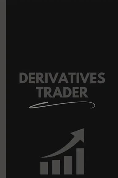 Derivatives Trader Notebook (6 x 9 Inches): Blank Lined Journal for Market Analysis, Trading Strategies, and Daily Notes
