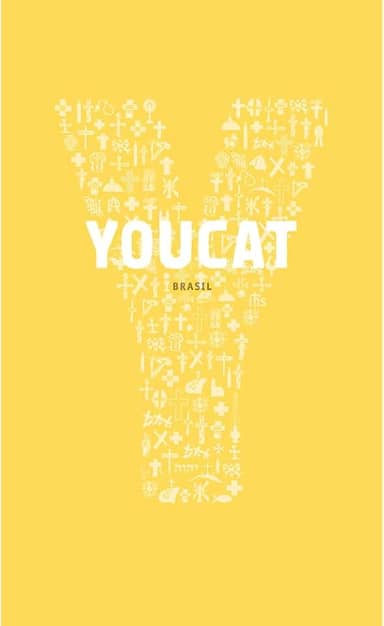 Youcat - Catecismo Jovem da Igreja Católica: Catecismo Jovem da Igreja Católica