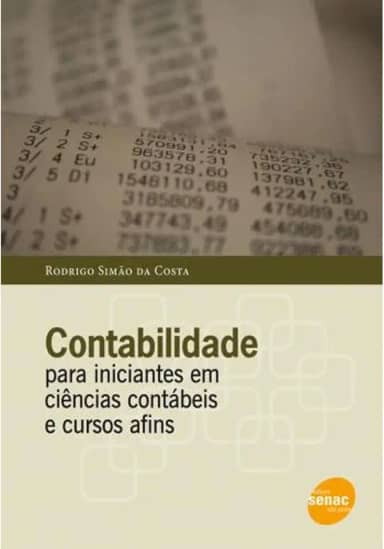 Contabilidade Para Iniciantes Em Cienias Contabeis E Cursos Afins