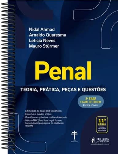 Penal - 2ª Fase OAB - Teoria, Prática, Peças e Questões - Especial 43º Exame de Ordem - 11ª Edição (2025)