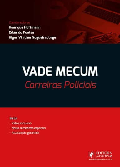 Vade Mecum Carreiras Policiais - 9 Edição 2025 juspodivm
