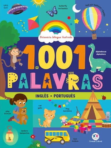 1001 palavras: Dicionário bilíngue ilustrado: Inglês - Português