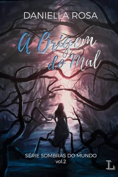 A origem do mal: Sombras do Mundo 2