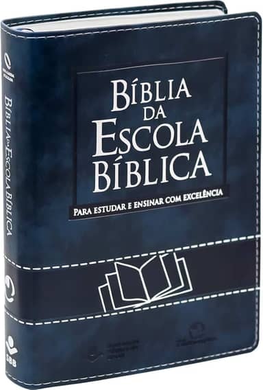 Bíblia da Escola Bíblica NAA | SBB | Bíblia da Escola Bíblica - Capa em couro sintético, azul nobre: Nova Almeida Atualizada (NAA)