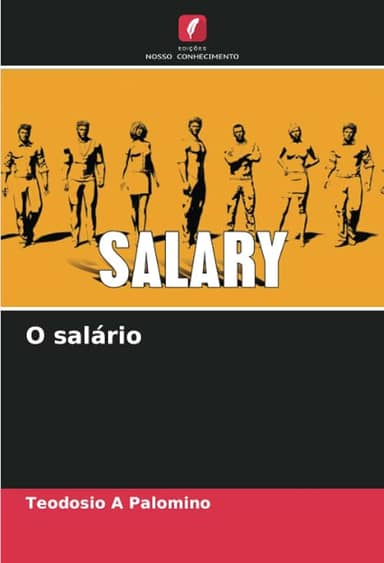 O salário (Portuguese Edition)