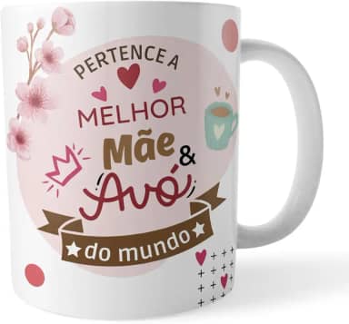 Caneca Melhor Mãe e Avó do Mundo – Presente para avós