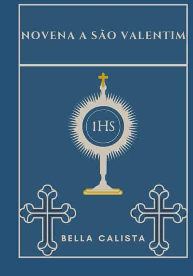 Novena a São Valentim (Portuguese Edition)