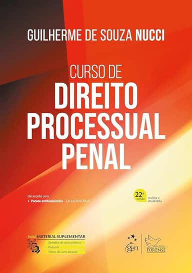 Curso de Direito Processual Penal - 22ª Edição 2025